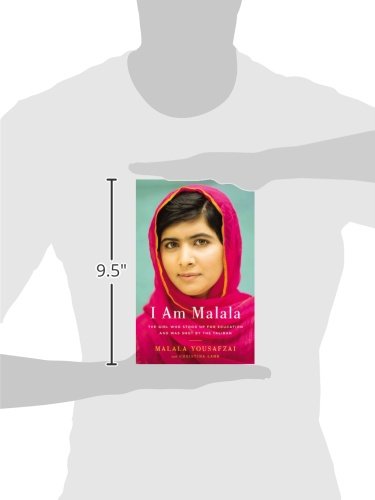 I Am Malala: The Girl Who Stood Up for Education and Was Sho