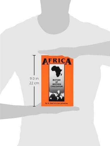 Africa: Mother of Western Civilization (African-American Her