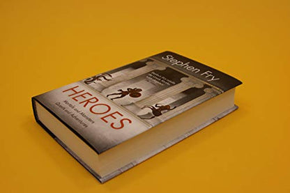 Heroes by Fry, Stephen