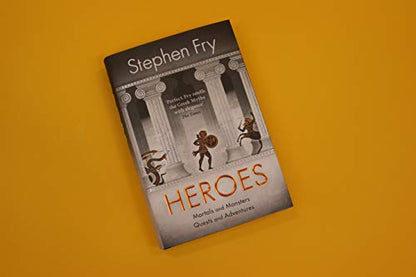 Heroes by Fry, Stephen