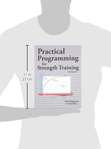 Practical Programming for Strength Training by Mark Rippetoe