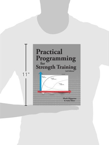 Practical Programming for Strength Training by Mark Rippetoe