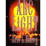 Arc Light by Harry, Eric