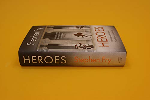 Heroes by Fry, Stephen