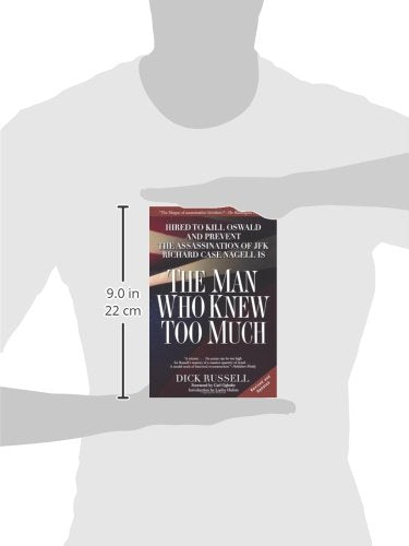 The Man Who Knew Too Much: Hired to Kill Oswald and Prevent