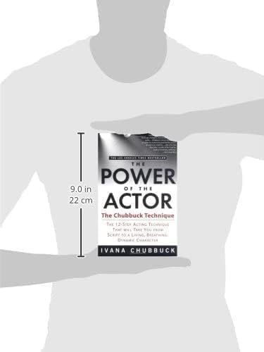 The Power of the Actor: The Chubbuck Technique -- The 12-Ste