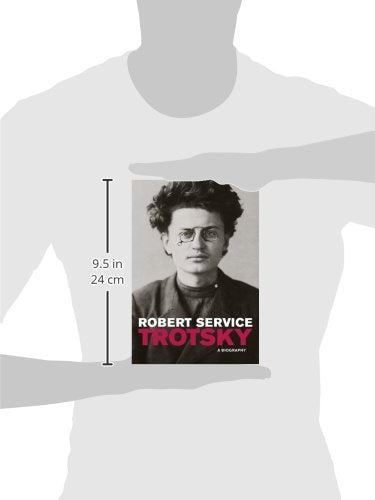 Trotsky: A Biography by Service, Robert