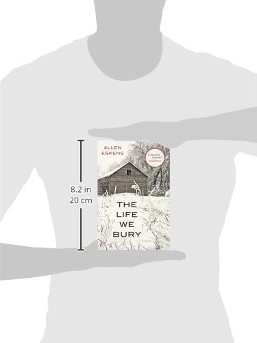 The Life We Bury by Eskens, Allen