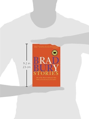 Bradbury Stories: 100 of His Most Celebrated Tales by Bradbu