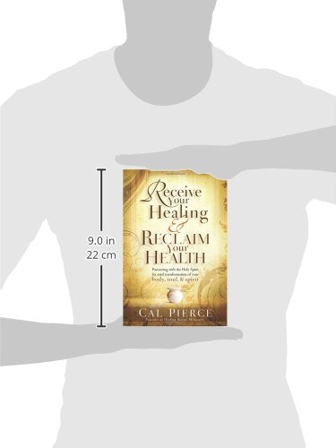 Receive Your Healing and Reclaim Your Health: Partnering wit