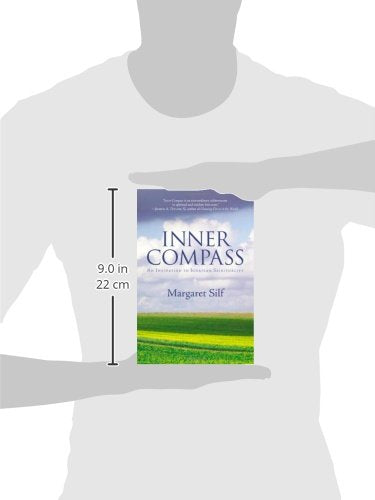 Inner Compass: An Invitation to Ignatian Spirituality by Sil
