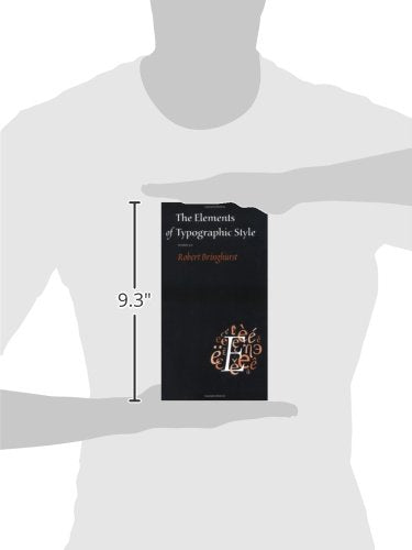 The Elements of Typographic Style by Bringhurst, Robert