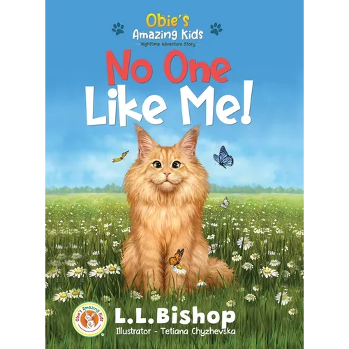 Obie's Amazing Kids: No One Like Me! - Hardcover