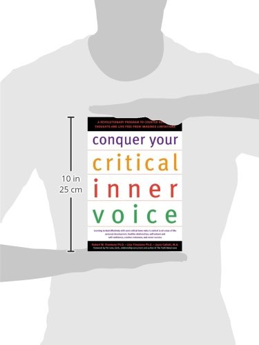 Conquer Your Critical Inner Voice: A Revolutionary Program t