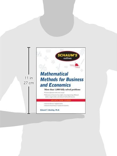 Schaum's Outline of Mathematical Methods for Business and Ec