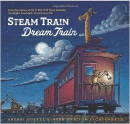 Steam Train, Dream Train by Sherri Duskey Rinker