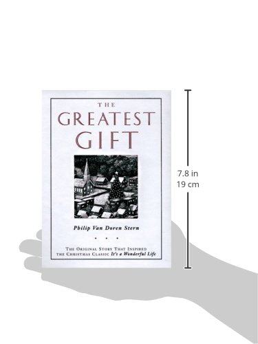 The Greatest Gift: The Original Story That Inspired the Chri