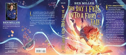 The Day I Fell into a Fairy Tale by Miller, Ben
