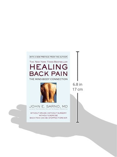 Healing Back Pain: The Mind-Body Connection by Sarno MD, Joh