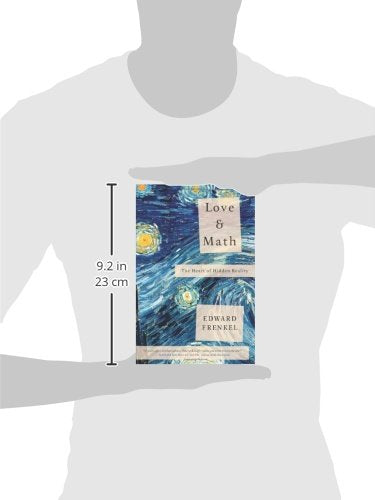 Love and Math: The Heart of Hidden Reality by Frenkel, Edwar