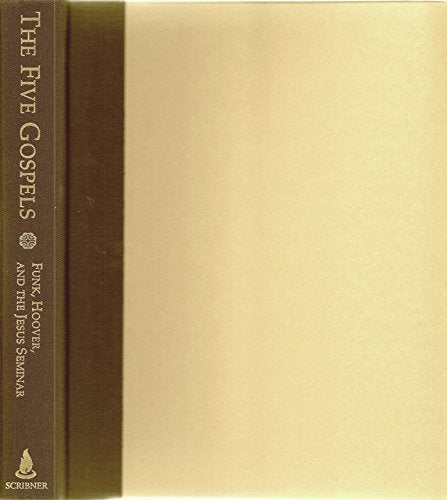The Five Gospels by Funk, Robert W.