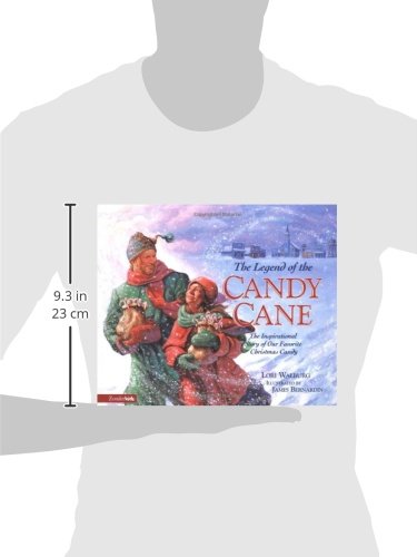 The Legend of the Candy Cane: The Inspirational Story of Our