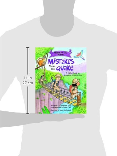 What to Do When Mistakes Make You Quake: A Kids Guide to Acc