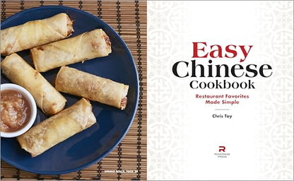 Easy Chinese Cookbook: Restaurant Favorites Made Simple by T
