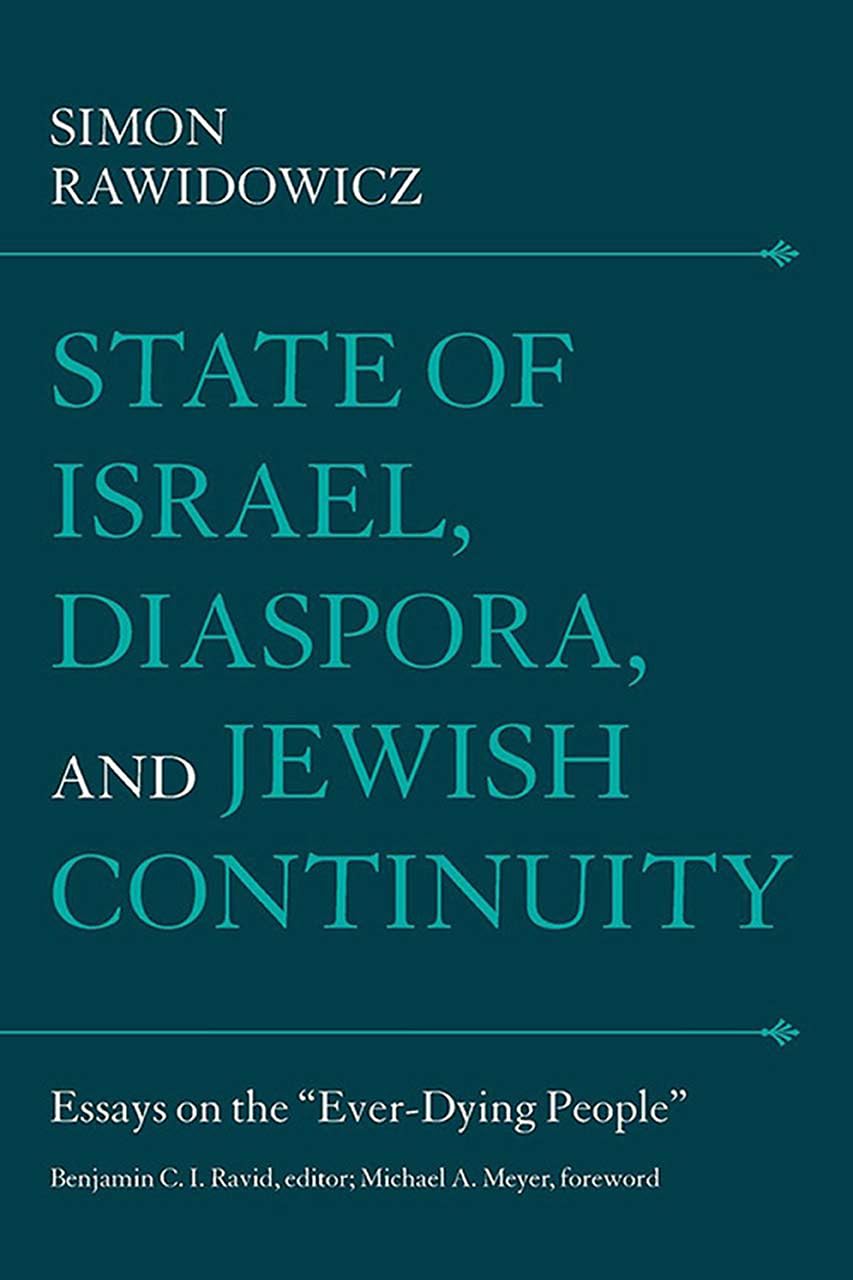 State of Israel, Diaspora, and Jewish Continuity: Essays on