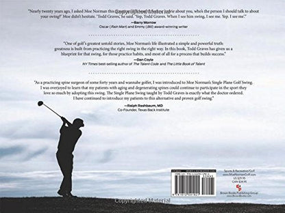 The Single Plane Golf Swing: Play Better Golf the Moe Norman