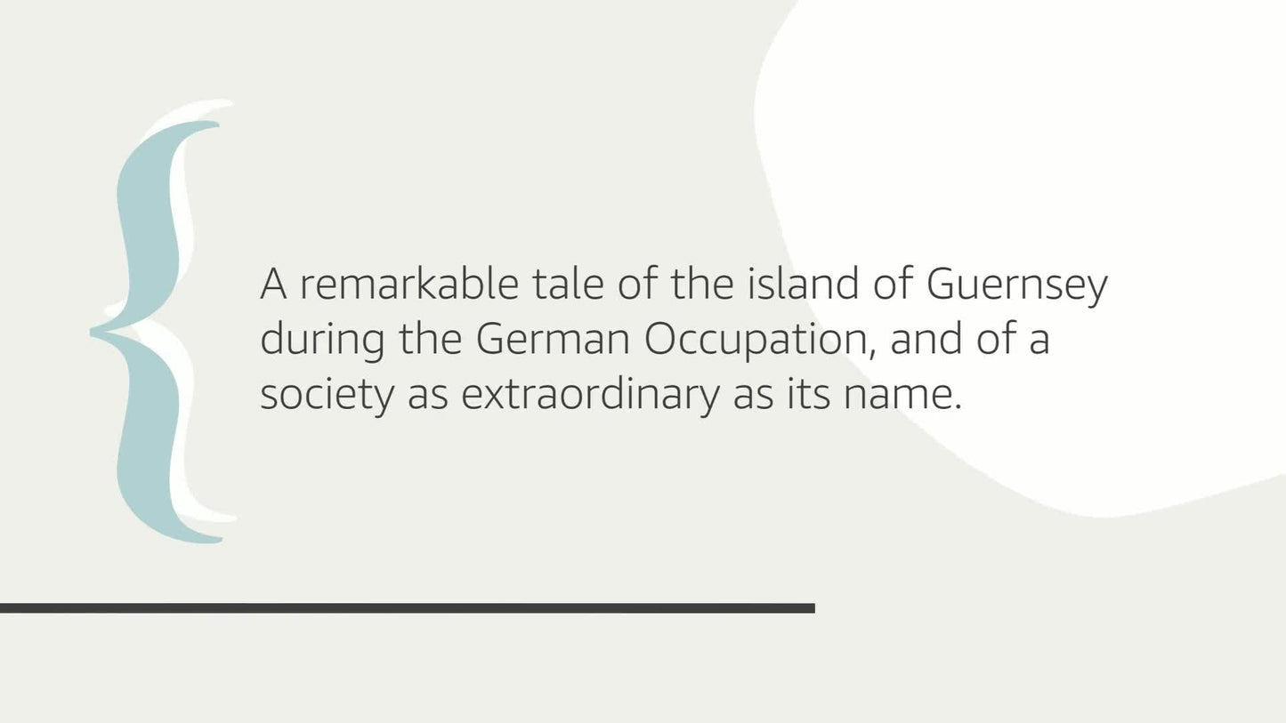 The Guernsey Literary and Potato Peel Pie Society by Shaffer