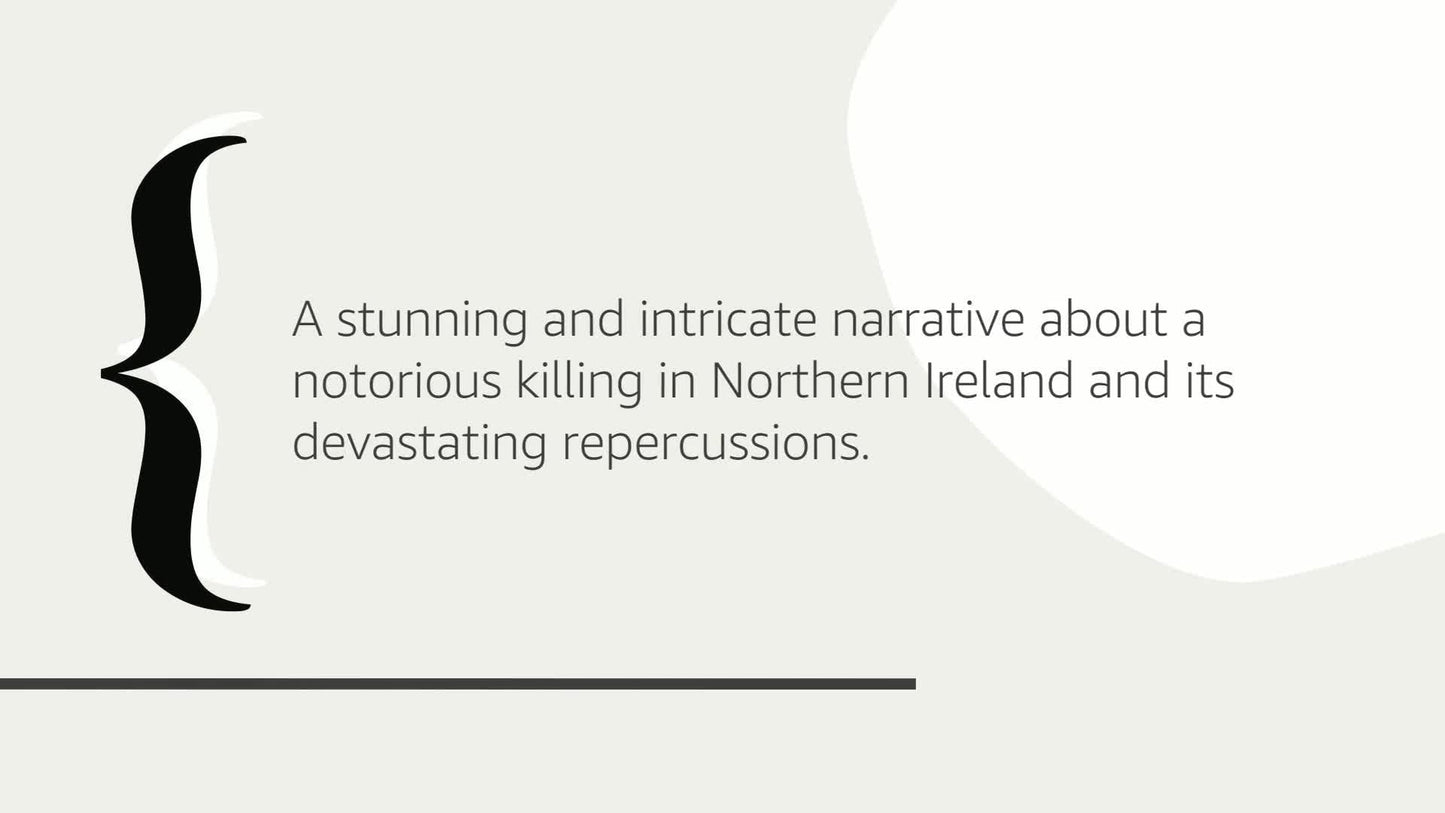 Say Nothing: A True Story of Murder and Memory in Northern I