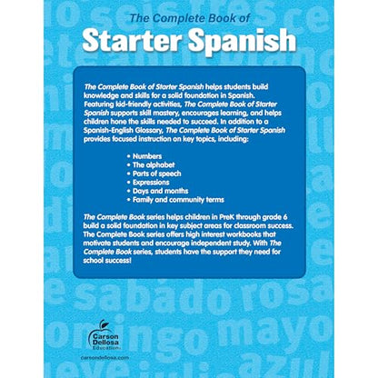 Complete Book of Starter Spanish Workbook for Kids, PreK-Gra