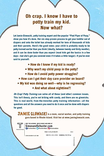 Oh Crap! Potty Training: Everything Modern Parents Need to K