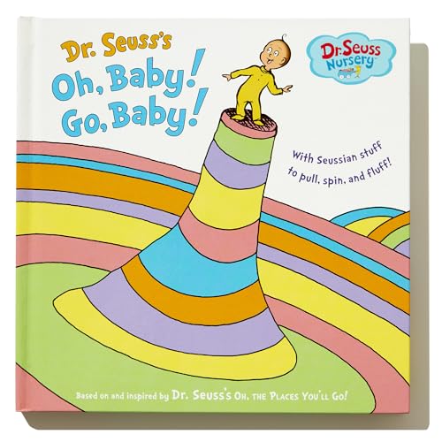 Dr. Seuss's Oh, Baby! Go, Baby! (Dr. Seuss Nursery Collectio