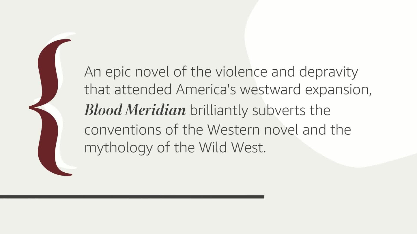 Blood Meridian: Or the Evening Redness in the West (Modern L