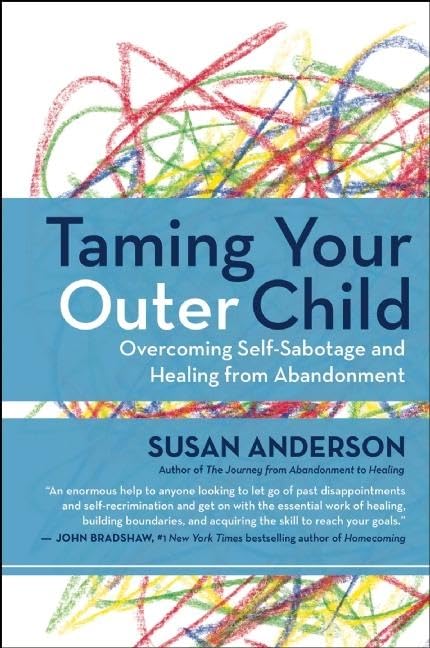 Taming Your Outer Child: Overcoming Self-Sabotage and Healin