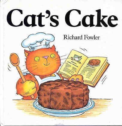 Cat's Cake by Fowler, Richard