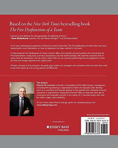 Overcoming The Five Dysfunctions of a Team: A Field Guide fo