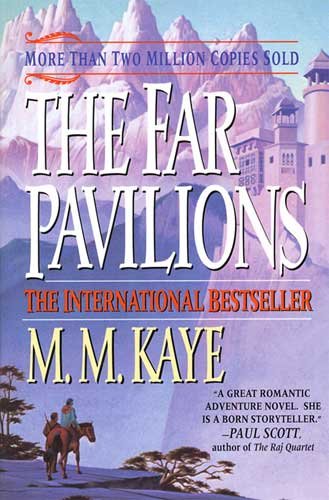 The Far Pavillions by Kaye, M. M.