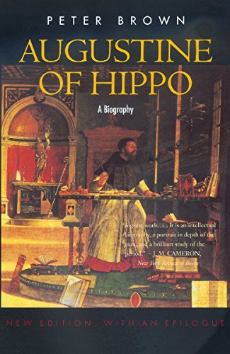 Augustine of Hippo: A Biography (New Edition, with an Epilog