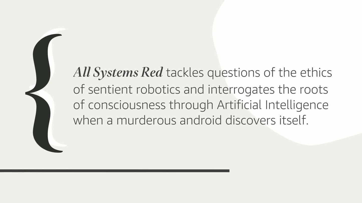 All Systems Red: The Murderbot Diaries (The Murderbot Diarie