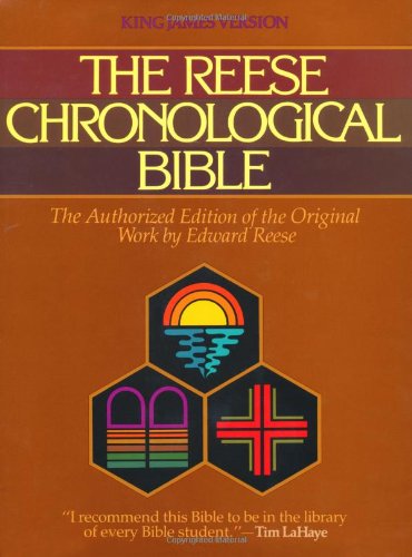 The Reese Chronological Bible by Reese, Edward