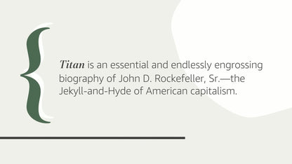 Titan: The Life of John D. Rockefeller, Sr. by Chernow, Ron