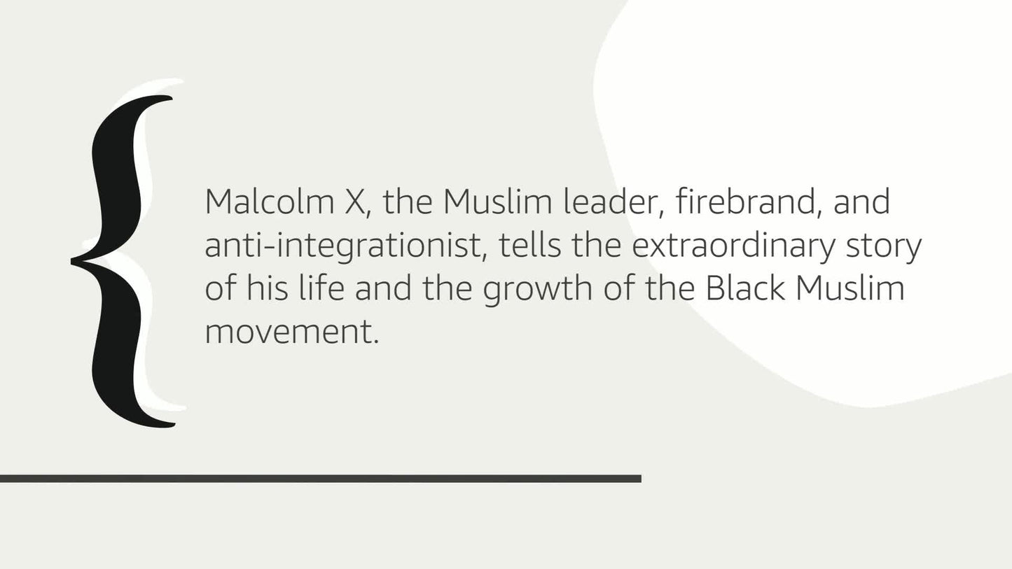 The Autobiography of Malcolm X (As told to Alex Haley) by Ma