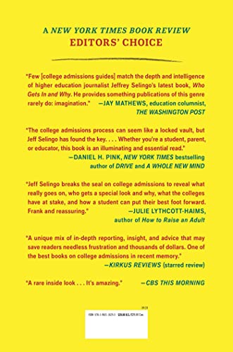 Who Gets In and Why: A Year Inside College Admissions by Sel