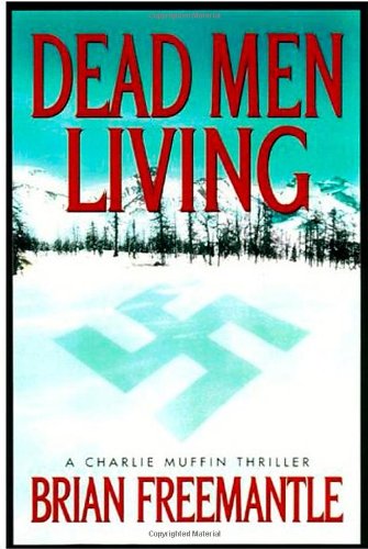 Dead Men Living by Freemantle, Brian