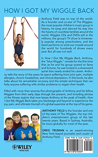 How I Got My Wiggle Back: A Memoir of Healing by Field, Anth