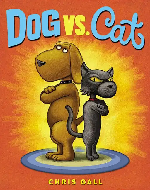 Dog vs. Cat - Hardcover