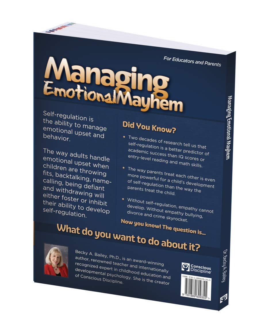 Managing Emotional Mayhem The Five Steps for Self-Regulation